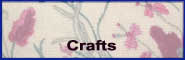 <hr>* Crafts